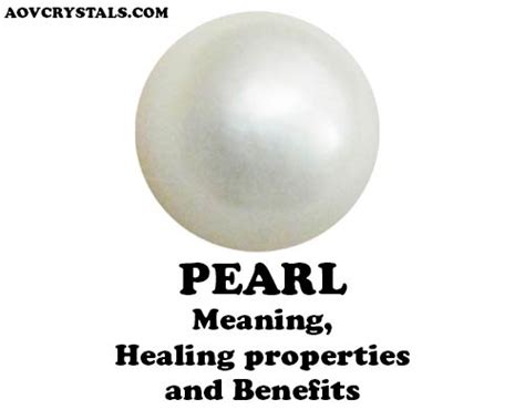 Pearl Meaning, Healing Properties and Benefits – AOV Crystals