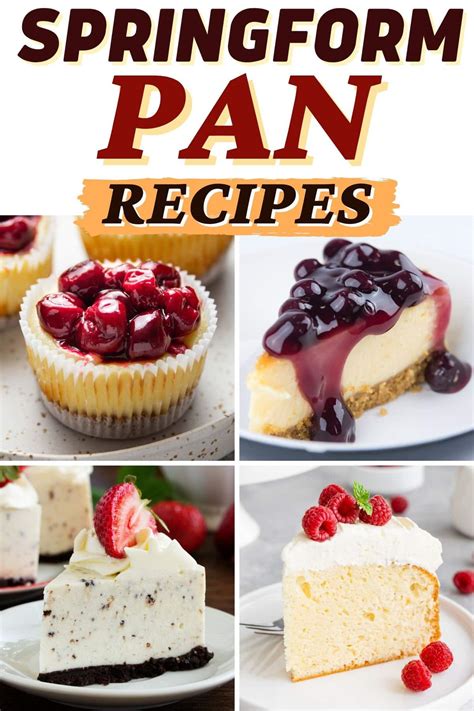 25 Best Springform Pan Recipes That Go Beyond Cake - Insanely Good