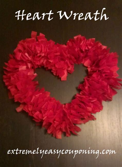 Extremely Easy Couponing: Tissue paper heart wreath made for $0.30!