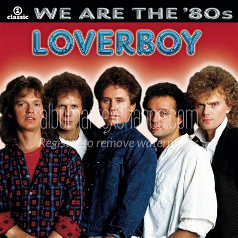 Album Art Exchange - We Are The '80s by Loverboy - Album Cover Art