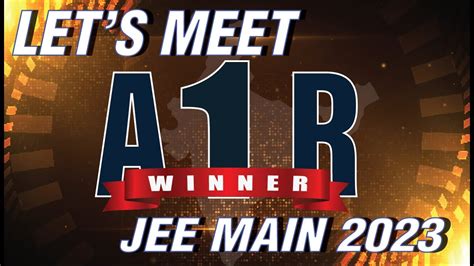 Let's Meet AIR 1 - JEE Main Result 2023 | Meet the Successors of JEE | LIVE || Infinity Learn ...