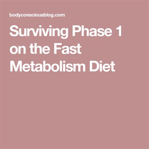 Surviving Phase 1 on the Fast Metabolism Diet | Fast metabolism diet, Metabolic diet recipes ...