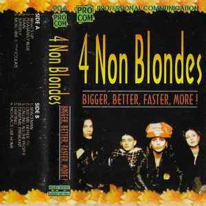 4 Non Blondes - Bigger, Better, Faster, More! (1993, DOLBY HX PRO ...