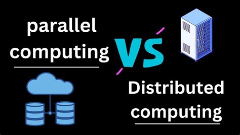 parallel computing vs distributed computing