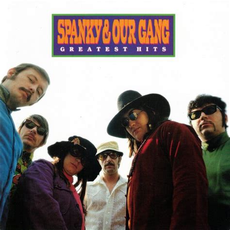 Spanky & Our Gang - Greatest Hits (1999, CD) | Discogs