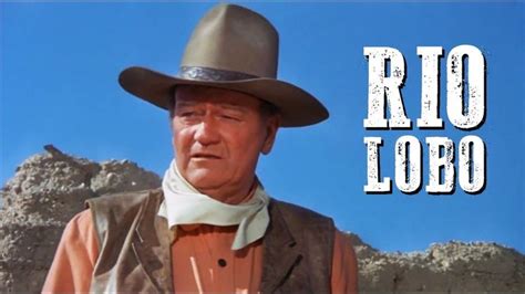 +15 Youtube Free Western Movies John Wayne References