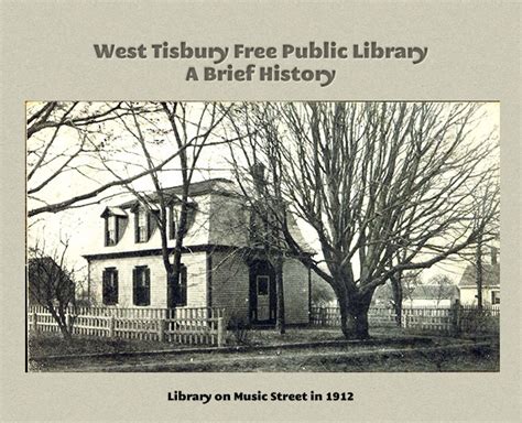 A Brief History | West Tisbury Library