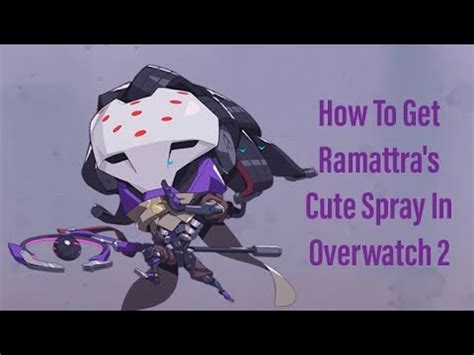 How To Get Ramattra's Cute Spray In Overwatch 2 - YouTube