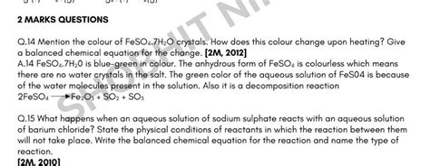 2 MARKS QUESTIONS Q.14 Mention the colour of FeSO4 .7H2 O crystals. How d..