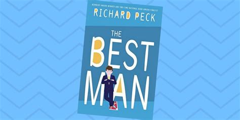 The Best Man, by Richard Peck, Book Review : The Childrens Book Review