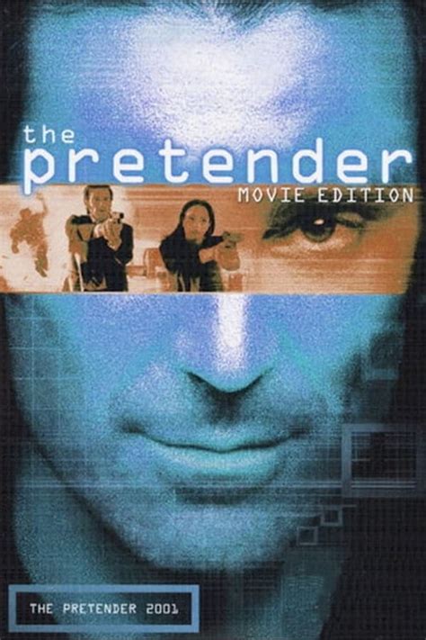 The Pretender 2001 (2001) — The Movie Database (TMDB)