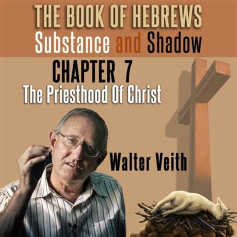 Stream 7. The Priesthood Of Christ, by Walter Veith by Clash Of Minds | Listen online for free ...