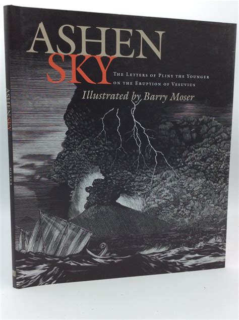 ASHEN SKY: The Letters of Pliny the Younger on the Eruption of Vesuvius | Pliny the Younger ...