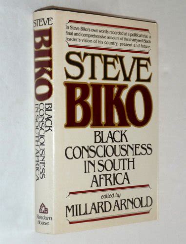 Black Consciousness in South Africa by Biko, Stephen Bantu: new (1978) | LibraryMercantile