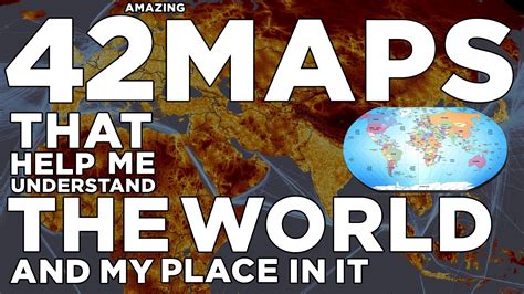 Amazing Maps of the World