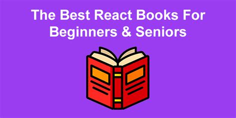 7 Best React Books For Beginners & Seniors [2023]