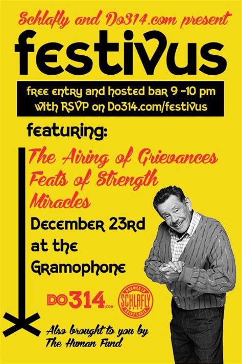 A Festivus for the rest of us! | Festivus for the rest of us, Festivus, Festivus party