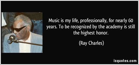 Ray Charles Life Quotes. QuotesGram