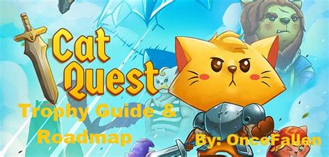 Cat quest ii trophy guide - alphafreeloads