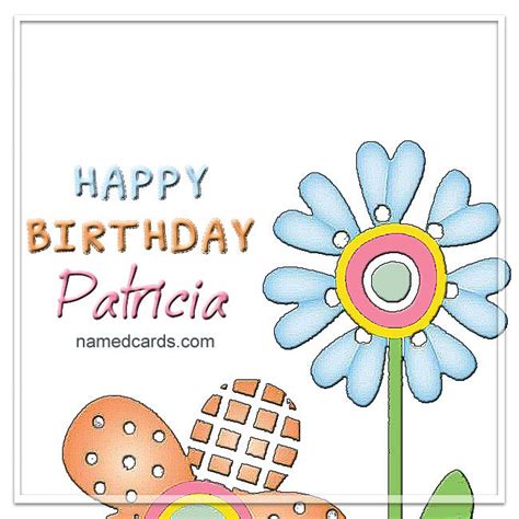 Happy Birthday Patricia Card For Facebook | namedcards.com #Patricia #HappyBirt… | Personalized ...