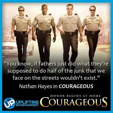 Courageous Movie Quotes. QuotesGram