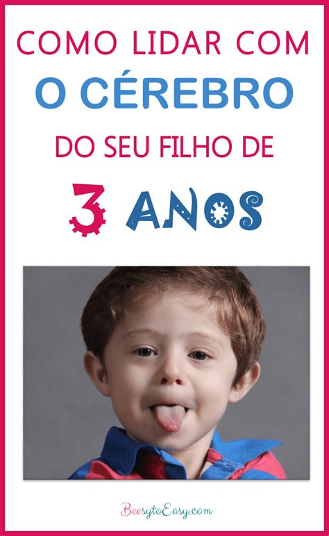 Como lidar com o cérebro do seu filho Easy Happiness, Kid N Teenagers, Baby Center, Family First ...