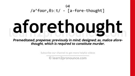 Pronunciation of Aforethought | Definition of Aforethought - YouTube