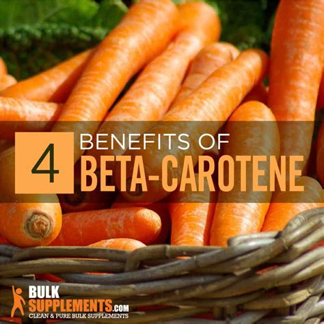 Beta-Carotene: Benefits, Side Effects & Dosage