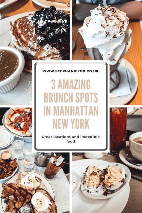 3 Amazing Brunch Spots in Manhattan, New York | Stephanie Fox Blog ...