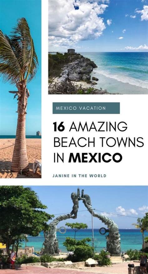 Beach Towns in Mexico: 17 Amazing Beach Destinations in Mexico For Your Next Vacation – Janine ...