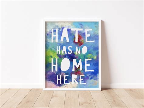 Hate Has No Home Here Colorful Wall Print / Frame NOT Included | Etsy