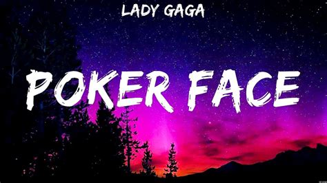 Lady Gaga Poker Face Lyrics #4 - YouTube