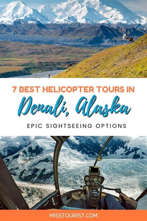 7 Best Helicopter Tours in Denali in 2024 (+Prices!)