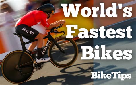 The World's Fastest Bikes: Road Bikes, Track Bikes, And Prototypes