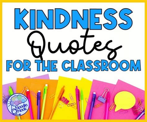 Best Kindness Quotes for the Classroom (SEL for Kids)