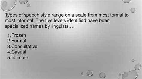 ORAL COMMUNICATION - TYPES OF SPEECH STYLE