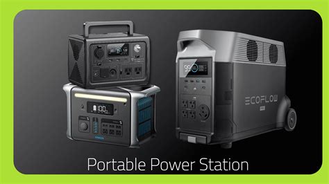 8 Best Best Portable Power Station Of 2024