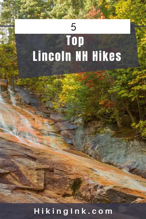 5 Top Lincoln NH Hiking Trails - HikingInk