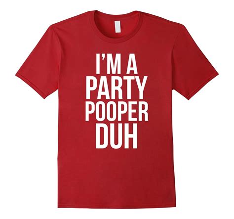 I’m A Party Pooper Duh TShirt Funny Halloween Poop Costume-FL ...