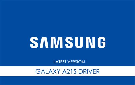 Samsung Galaxy A21S USB Driver for Windows