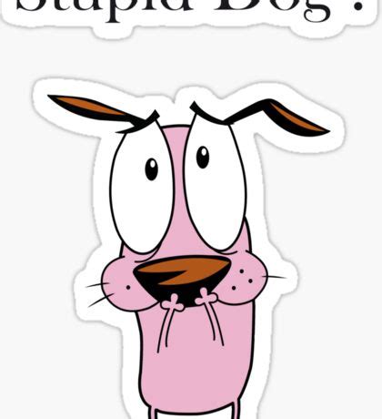 Courage the Cowardly Dog: Stickers | Redbubble