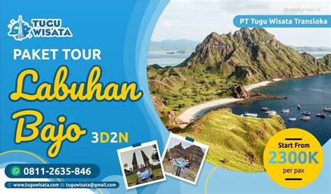 Paket Wisata Pulau Komodo Labuan Bajo 3D2N - Tugu Wisata