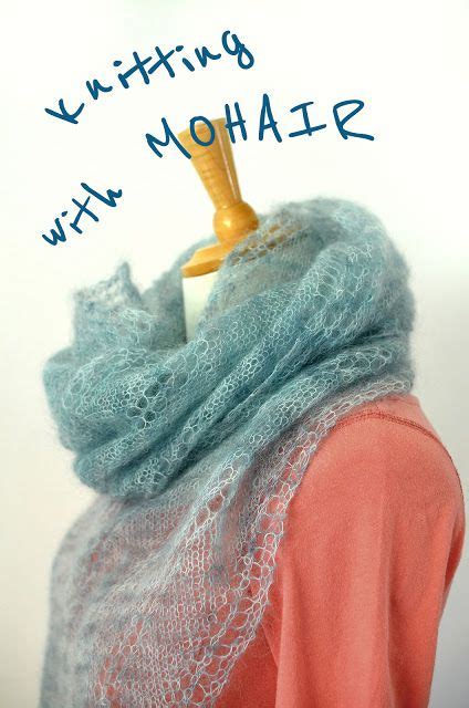 Knitting with Mohair | Scarf knitting patterns, Lace knitting, Knitting ...