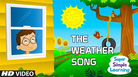 The Weather Song | Different Types Of weather | Learning Song For Kids ...