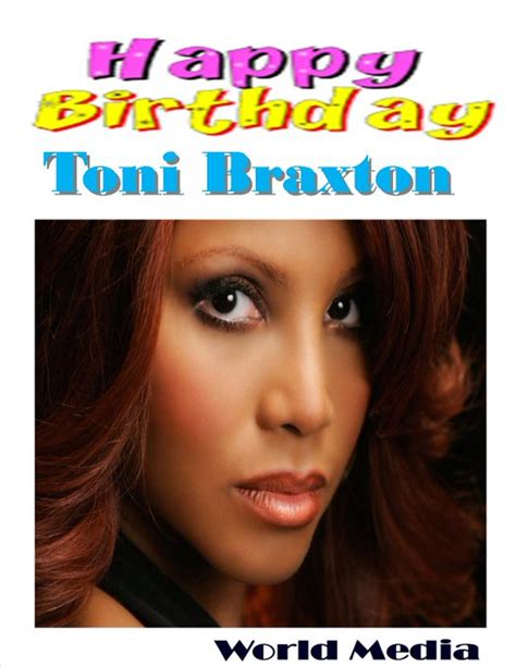 Toni Braxton's Birthday Celebration | HappyBday.to