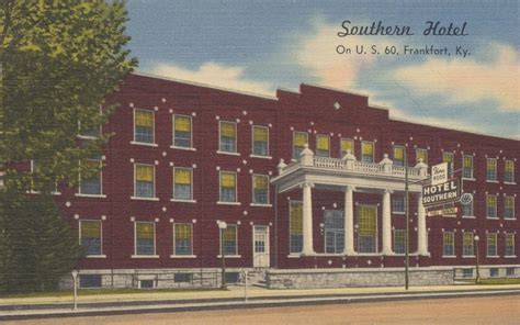 The Cardboard America Motel Archive: Southern Hotel - Frankfort, Kentucky