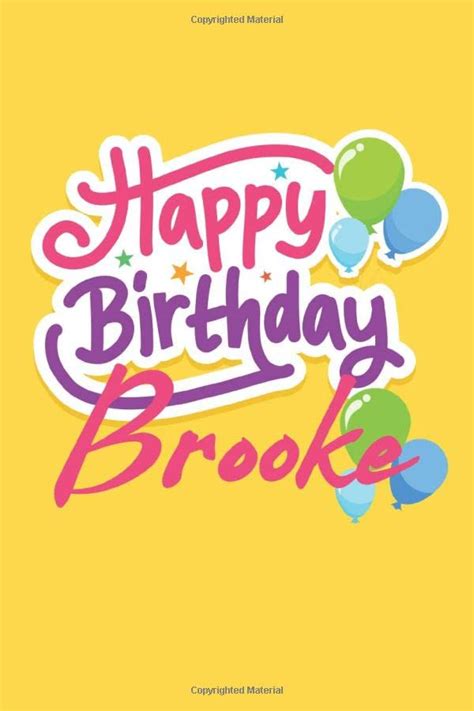 Happy Birthday Brooke: Birthday Journal Gift | Customized | Happy Birthday ! by Flex Customized ...