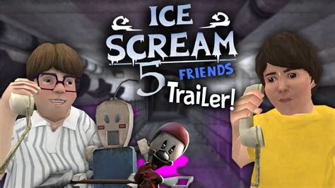 ICE SCREAM 5 TRAILER | UNOFFICIAL TRAILER - YouTube