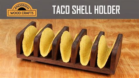 DIY Taco Holder - Step by Step Instructions - Blitsy