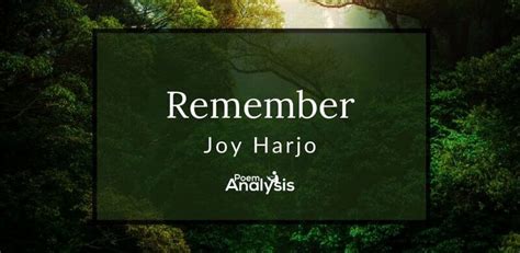 Remember by Joy Harjo - Poem Analysis